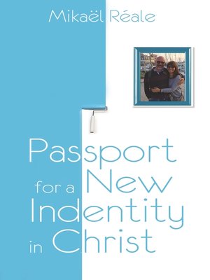 cover image of Passport for a new identity in Christ